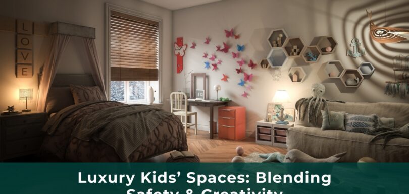 Luxury Kids’ Spaces